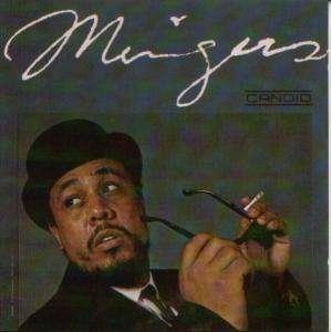Mingus - Charles Mingus - Música - CANDID - 0031397902127 - 1 de março de 2000