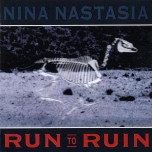 Cover for Nina Nastasia · Run to Ruin (CD) (2003)