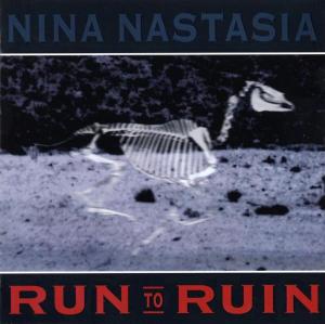 Run to Ruin - Nina Nastasia - Music - TOUCH AND GO RECORDS - 0036172094127 - June 3, 2003