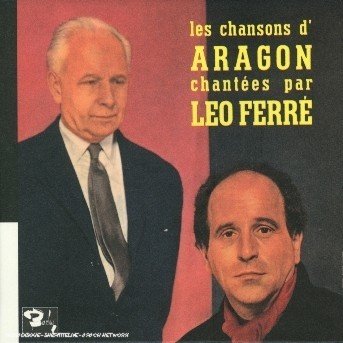 Cover for Leo Ferre · Chante Aragon (CD) (2019)
