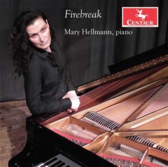 Cover for Mary Hellmann · Firebreak (CD) (2021)