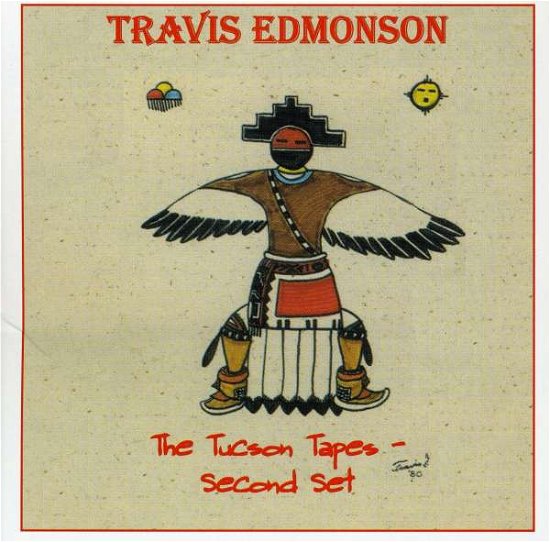 Tucson Tapes Second Set - Travis Edmonson - Música - UNIVERSAL MUSIC - 0045507146127 - 26 de junio de 2001