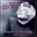 Cover for Nancy Kelly · Singin &amp; Swingin (CD) (2020)