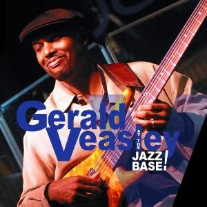 At The Jazz Base - Gerald Veasley - Musik - HEADS UP - 0053361310127 - 26. september 2005