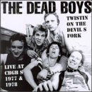 Twistin' on the Devil's F - Dead Boys - Music - BACCHUS ARCHIVES - 0053477112127 - November 11, 1997