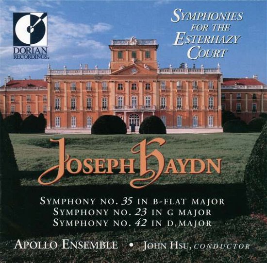Cover for Apollo Ensemble / John Hsu · Haydn / Symphonies For The Esterhazy Court (CD) (2010)