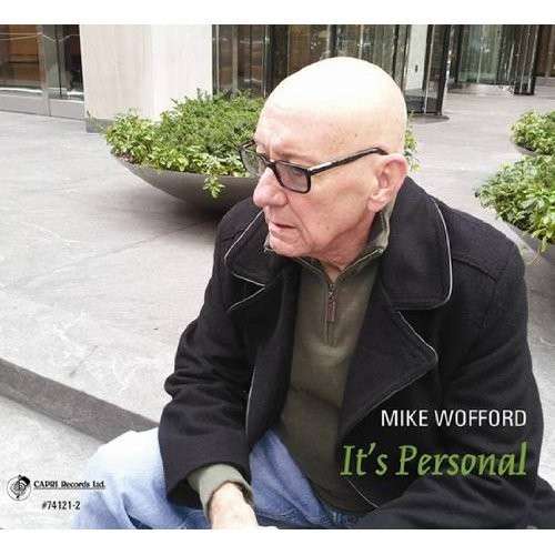 It's Personal - Mike Wofford - Muzyka - Capri Records - 0054987412127 - 18 czerwca 2013