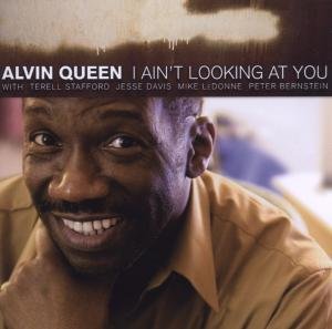 Cover for Queen Alvin · I Ain't Looking at (CD) (2006)