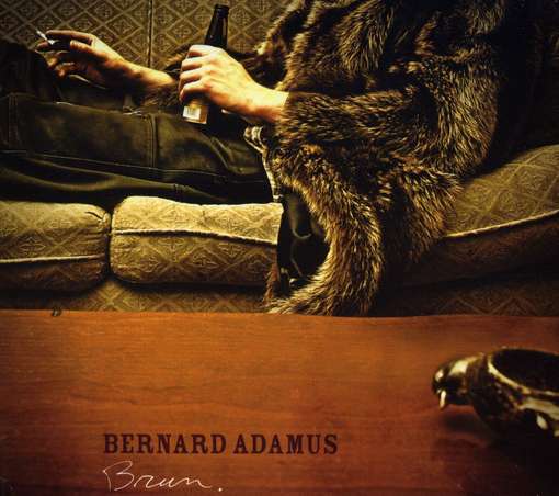 Cover for Bernard Adamus · Brun (CD) [Digipak] (1990)