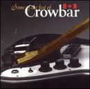 The Best of  Memories Are Made of This - Crowbar - Musik - ROCK / POP - 0068381217127 - 5. november 1996