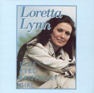 Cover for Loretta Lynn · Blue Eyed Kentucky Girl (CD) (1990)