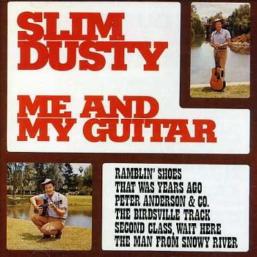 Cover for Slim Dusty · Me &amp; My Guitar (CD) (1996)
