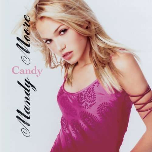 Cover for Mandy Moore · Candy (CD) (2005)