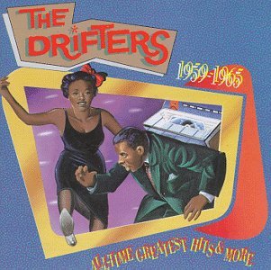 Drifters - All Time Greatest Hits - Drifters - Musiikki - Rhino Entertainment Company - 0081227998127 - maanantai 13. lokakuuta 2003
