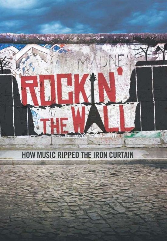 Rockin The Wall  How Music Ripped The Iron Curtain - V/A - Film - WIENERWORLD - 0085365645127 - 23. februar 2015