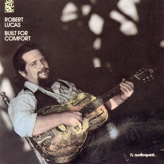Cover for Robert Lucas · Built for Comfort (CD) (2012)