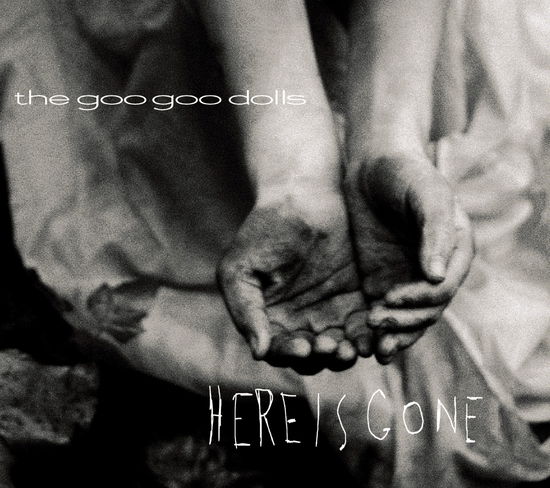 Cover for Goo Goo Dolls · Here Is Gone (CD) (2002)