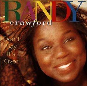 Cover for Randy Crawford · Don't Say It's Over (CD)