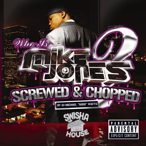 Cover for Mike Jones · Who Is Mike Jones? Screwed &amp; Chopped (CD) [Clean edition] (2018)