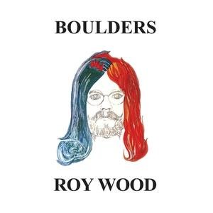 Cover for Roy Wood · Boulders (CD) [Remastered edition] (2007)
