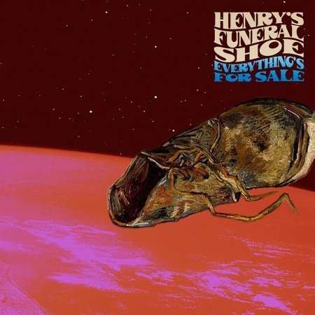 Henry's Funeral Shoe · Everything's For Sale (CD) (2009)