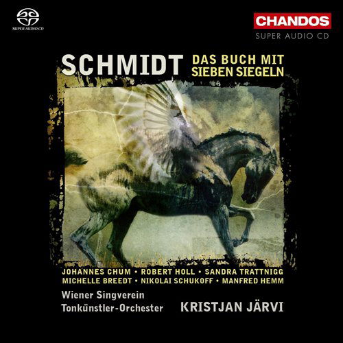 Das Buch Mit Sieben Siegeln - F. Schmidt - Muziek - CHANDOS - 0095115506127 - 12 maart 2008