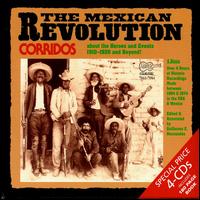 Cover for Mexican Revolution: Corridos 1910-20 / Various (CD) (1996)