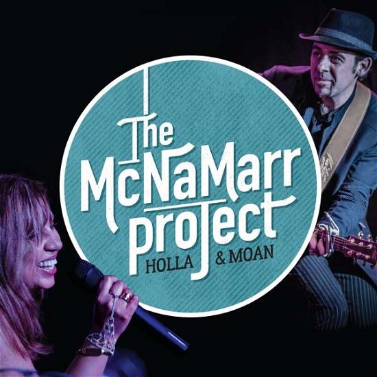 Mcnamarr Project · Holla & Moan (CD) (2019)