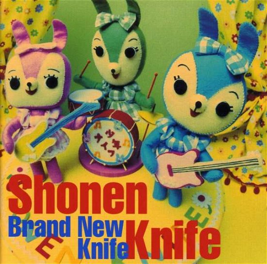 Brand New Knife (13 Trax) - Shonen Knife - Música - Cd - 0602438007127 - 9 de setembro de 2011