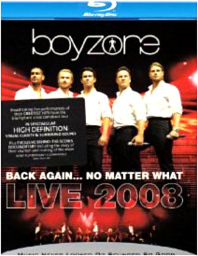 Cover for Boyzone · Back Again No Matter What: Live 2008 (Blu-Ray) (2009)