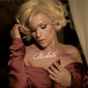 L'amour - Michelle - Musik - KOCH - 0602527884127 - 8. marts 2012