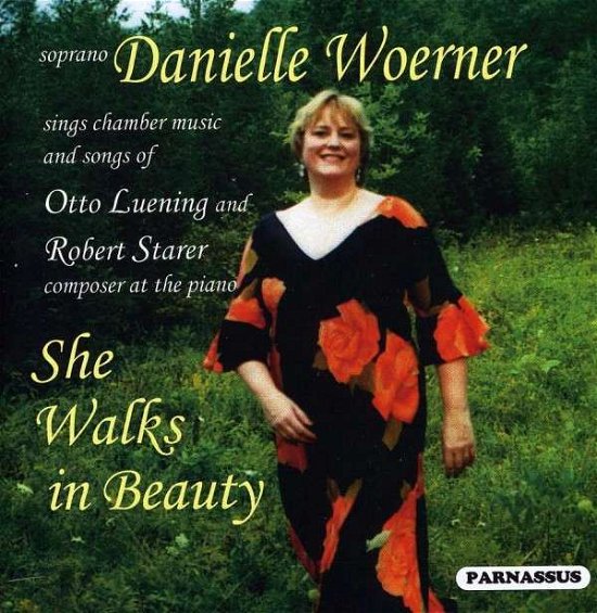 Cover for Danielle Woerner · She Walks in Beauty (CD) (2013)