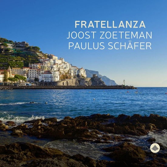 Fratellanza - Joost Zoeteman & Paulus Schäfer - Música - CHALLENGE - 0608917357127 - 5 de abril de 2024