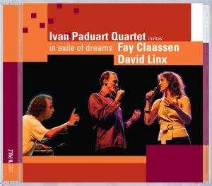 Cover for Ivan -Quartet- Paduart · In Exile Of Dreams (CD) (2007)
