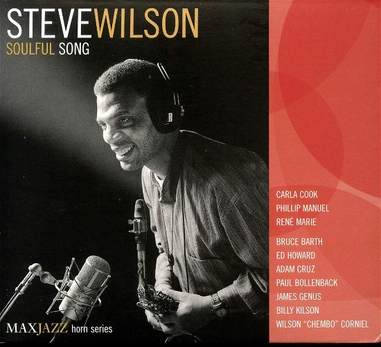 Steve Wilson · Soulful Song (CD) (2003)