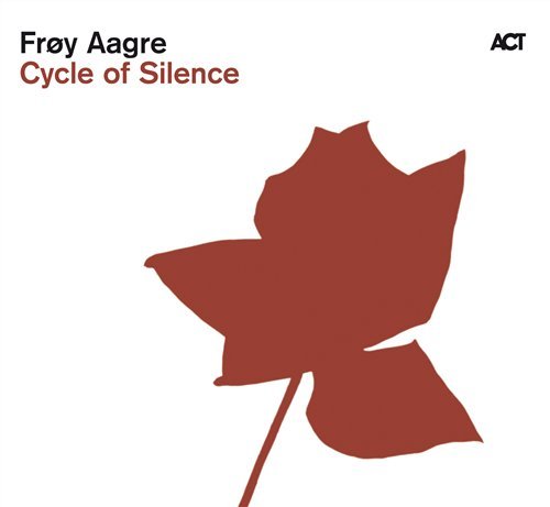 Cover for Froy Aagre · Cycle Of Silence (CD) (2010)