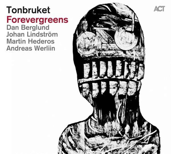 Cover for Tonbruket · Forevergreens (CD) (2016)