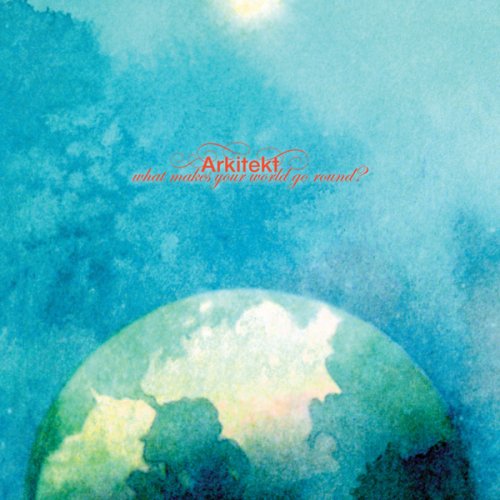 Cover for Arkitekt · What Makes Your World Go Round (CD) (2008)