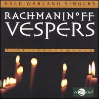 Vespers - Rachmaninoff / Warland / Dale Warland Singers - Musik - REZ - 0617145501127 - 3 februari 2004