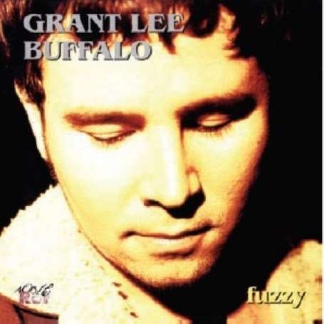 Fuzzy - Grant Lee Buffalo - Muziek - NOROT - 0617742500127 - 30 juni 1990