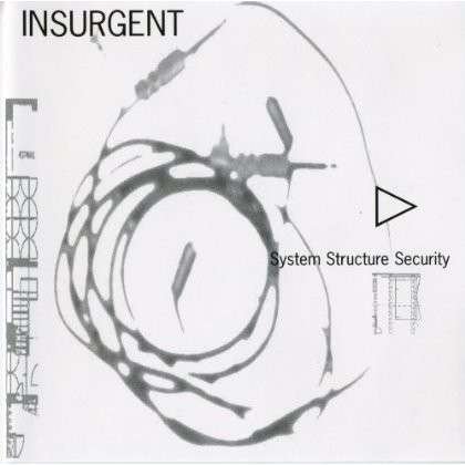 Cover for Insurgent · System Structure Security (CD) (2007)