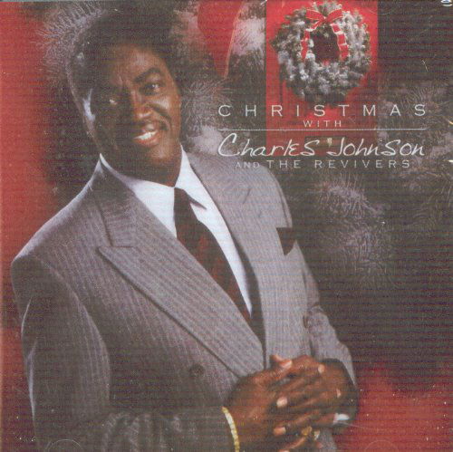 Cover for Charles Johnson · Christmas with Charles Johnson &amp; the Revivers (CD) (2005)