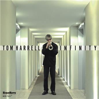 Infinity - Tom Harrell - Musikk - HIGH NOTE - 0632375732127 - 4. april 2019