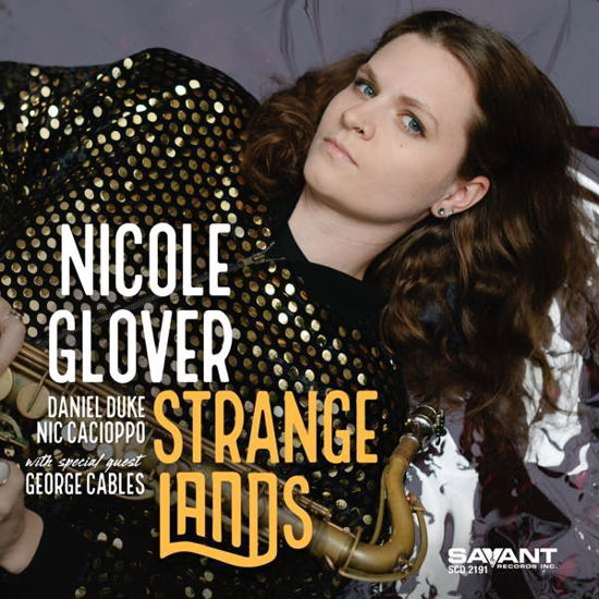 Strange Lands - Nicole Glover - Musik - HIGH NOTE - 0633842219127 - 27 augusti 2021