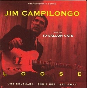 Loose - Jim Campilongo - Musik - BLUE HEN - 0636058970127 - 20. marts 1997