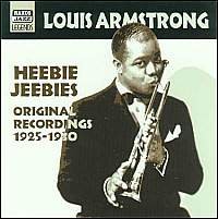 Heebie Jeebies - Louis Armstrong - Musiikki - NAXOS - 0636943254127 - maanantai 18. toukokuuta 2009
