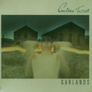 Cover for Cocteau Twins · Garlands (CD) [Remastered edition] (2003)