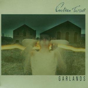 Cover for Cocteau Twins · Garlands (CD) [Remastered edition] (2003)
