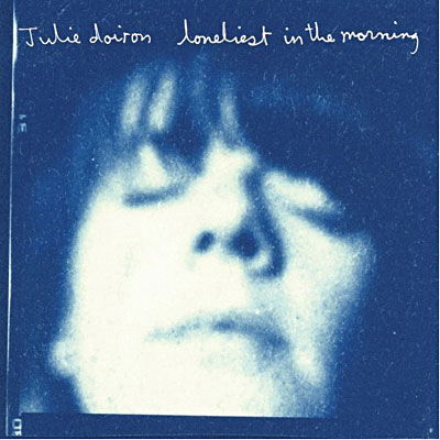 Loneliest In The Morning - Julie Doiron - Musiikki - JAGJAGUWAR - 0656605206127 - torstai 24. heinäkuuta 2008