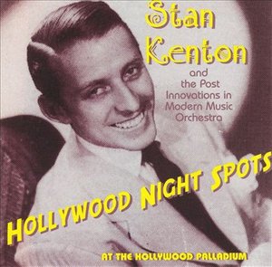 Cover for Stan Kenton · Hollywood Night Spots (CD) (2002)